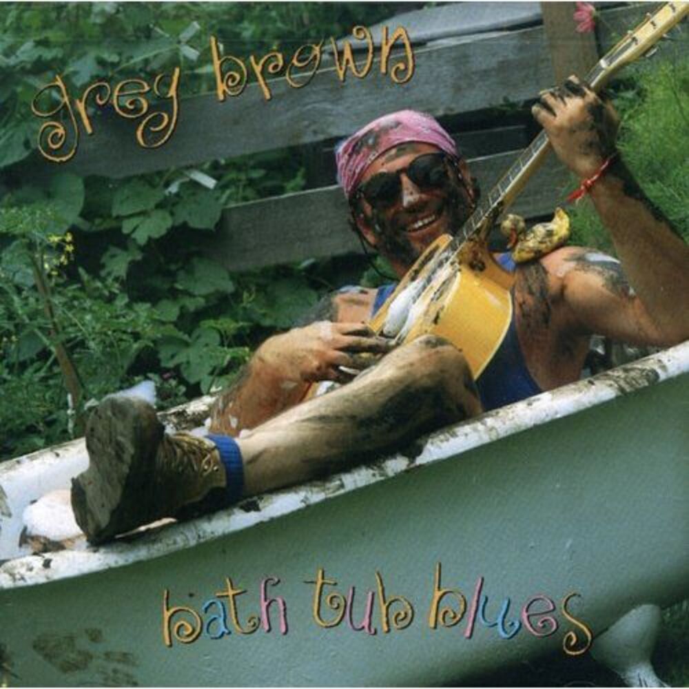 Greg Brown - Bathtub Blues CD